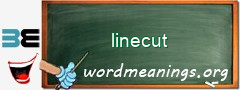 WordMeaning blackboard for linecut